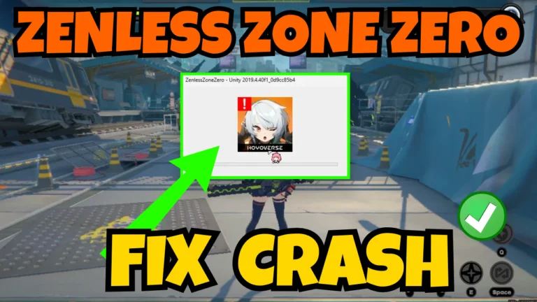 Zenless Zone Zero crashing pc error Fix Unity Error